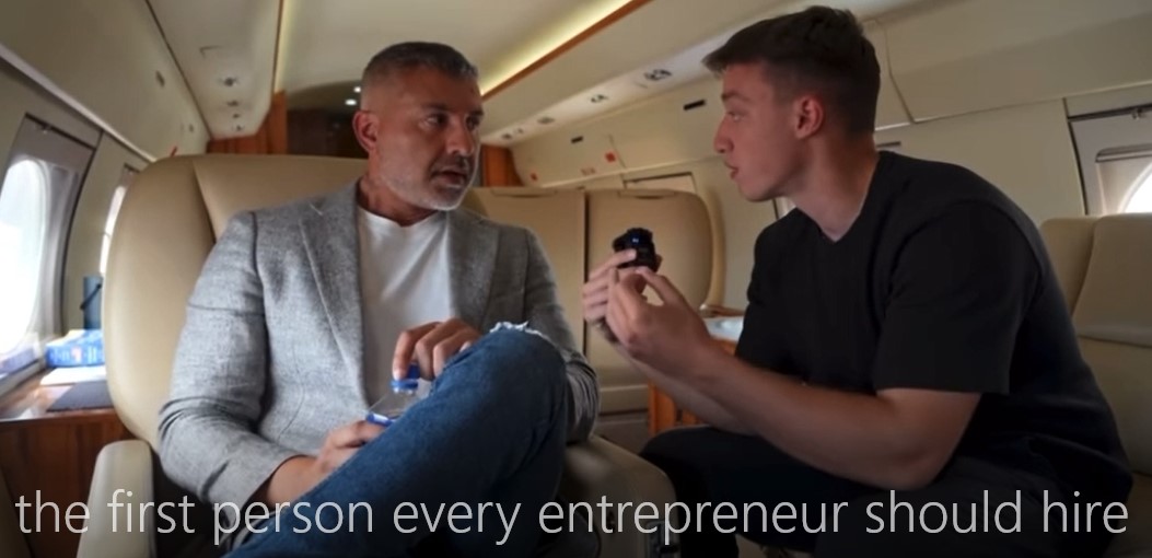 the first person every entrepreneur should hire