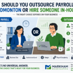 Should I Outsource Payroll in Edmonton or Hire Someone In-House?