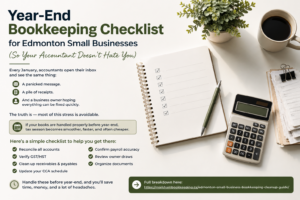 Read more about the article Year-End Bookkeeping Checklist for Edmonton Small Businesses
