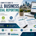 The Complete Guide to Small Business Financial Reporting (Edmonton Business Guide)