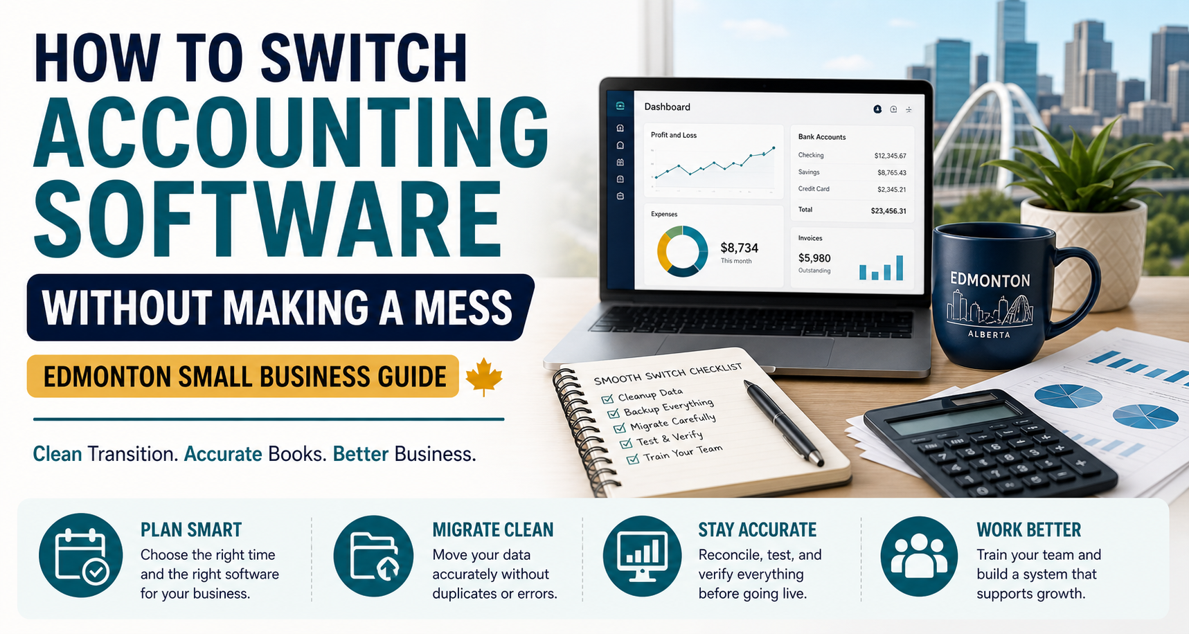 Read more about the article How to Switch Accounting Software Without Making a Mess (Edmonton Small Business Guide)