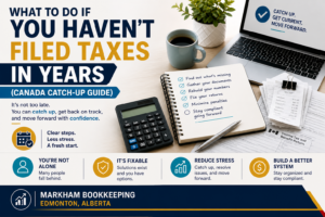 Read more about the article What to Do If You Haven’t Filed Taxes in Years (Canada Catch-Up Guide)
