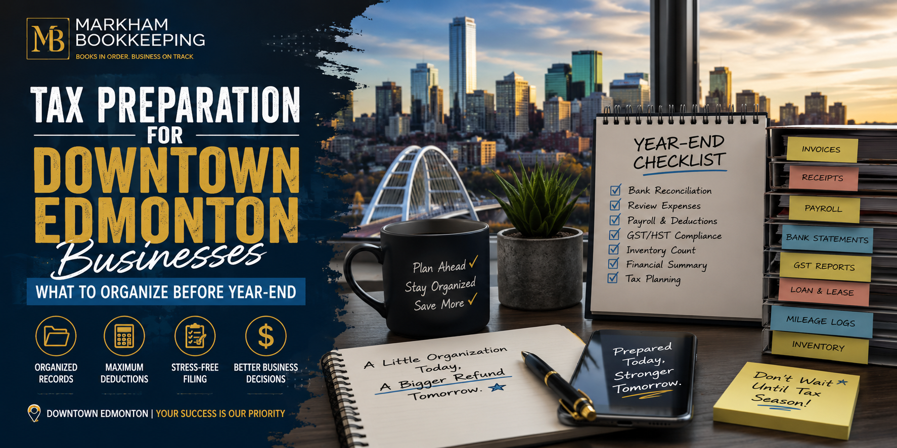 Read more about the article Tax Preparation for Downtown Edmonton Businesses: What to Organize Before Year-End